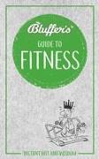 Bluffer's Guide to Fitness