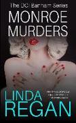 Monroe Murders: The Latest in the Hard-Hitting DCI Banham Series by Actress Linda Regan