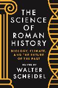 The Science of Roman History