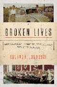 Broken Lives