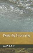 Death by Drowning