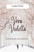 Vera Violetta: Cuentos del Día Después