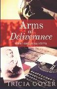 Arms of Deliverance: A Story of Promise
