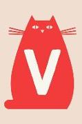 V: Personalized Cat Blank Lined Notebook, College Ruled Journal for Cat Lovers, Students and Teachers