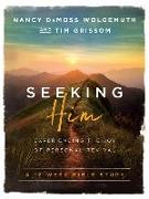 Seeking Him