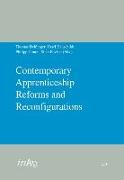 Contemporary Apprenticeship Reforms and Reconfigurations