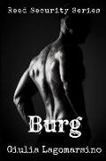Burg: A Reed Security Romance