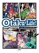 Otaku Life!: Cosplay, Comics, Video Games and Garage Kits [With Booklet]