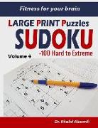 Fitness for Your Brain: Large Print Sudoku Puzzles: 100+ Hard to Extreme Puzzles - Train Your Brain Anywhere, Anytime!