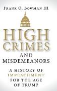 High Crimes and Misdemeanors