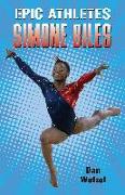 Epic Athletes: Simone Biles