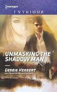 Unmasking the Shadow Man