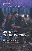 Witness in the Woods