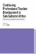 Continuing Professional Teacher Development in Sub-Saharan Africa