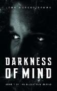 Darkness of Mind