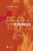 Practical Usage of TSO REXX