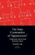 The State Construction of 'Japaneseness'