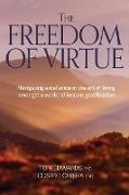 The Freedom of Virtue