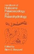 Handbook of Holocene Palaeoecology and Palaeohydrology