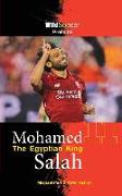 Mohamed Salah the Egyptian King