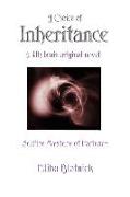 A Choice of Inheritance: A Fourth-Brain Original Novel