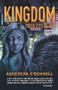 Kingdom: Tiber City Blues