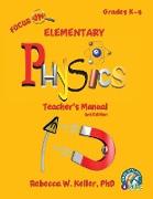 Focus on Elementary Physics Teacher's Manual 3rd Edition