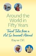 Around the World in Fifty Years