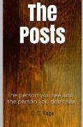 The Posts: The Person You See and the Person You Don't See