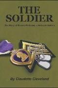 The Soldier: The Dennis Polisano Story, a Vietnam Soldier