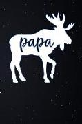 Papa: Moose Lined Notebook and Journal Composition Book Diary Fathers Day Gift