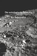 Die Astrologische Deutung Der Asteroiden