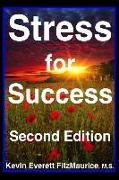 Stress for Success, Second Edition