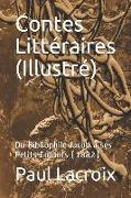 Contes Littéraires (Illustré): Du Bibliophile Jacob À Ses Petits-Enfants (1882)