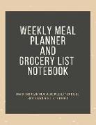 Weekly Meal Planner and Grocery List Notebook: Track and Plan Your Meal Weekly 100 Pages Food Planner 8.5 X 11 Inches (Volume 5)