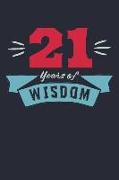 21years of Wisdom: A Lined Journal Notebook