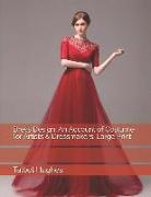 Dress Design: An Account of Costume for Artists & Dressmakers: Large Print