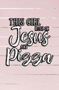 This Girl Runs on Jesus and Pizza: 6x9 Ruled Notebook, Journal, Daily Diary, Organizer, Planner