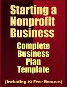 Starting a Nonprofit Business: Complete Business Plan Template