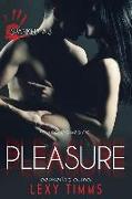 Pleasure: Steamy Contemporary Romance