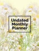 Undated Monthly Planner: 24 Month Calendar with Notes Pages 8.5 X 11 Inches