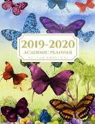 2019-2020 Academic Planner Weekly and Monthly 8.5 X 11: Butterfly Theme Calendar Schedule Organizer and Journal Notebook (July 2019 - June 2020)