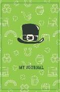 My Journal: St. Patrick's Day Journal, 6x9 Trim, 110 Pages with Dot Grid Interior, Perfect for Bujo