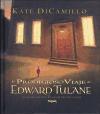El prodigioso viaje de Eduard Tulane