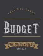 Budget for Young Adults: Monthly Budget Tracking with Guide with List of Income, Monthly - Weekly Expenses and Monthly Bill Organizer Vintage D