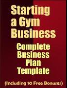 Starting a Gym Business: Complete Business Plan Template