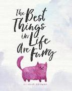 2019 - 2023 Five Year Planner, The Best Things in Life Are Furry: The Cat Lover's Monthly Calendar Planner, 5 Year Calendar and Schedule Organizer