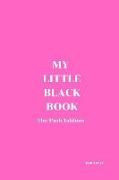 My Little Black Book: The Pink Edition