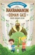 Kahramanim Osman Gazi