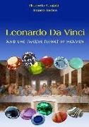 Leonardo Da Vinci and the Twelve Stones of Heaven